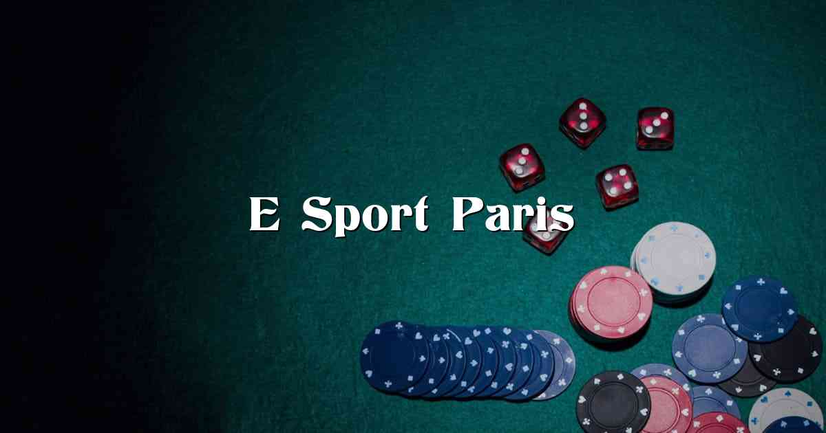 E Sport Paris