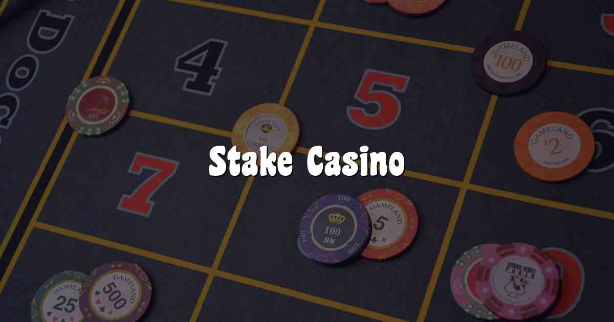 Stake Casino