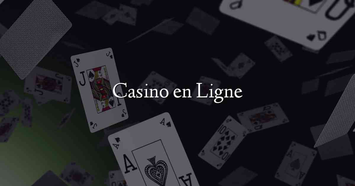 Casino en Ligne